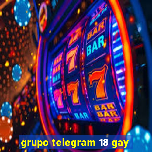 grupo telegram 18 gay